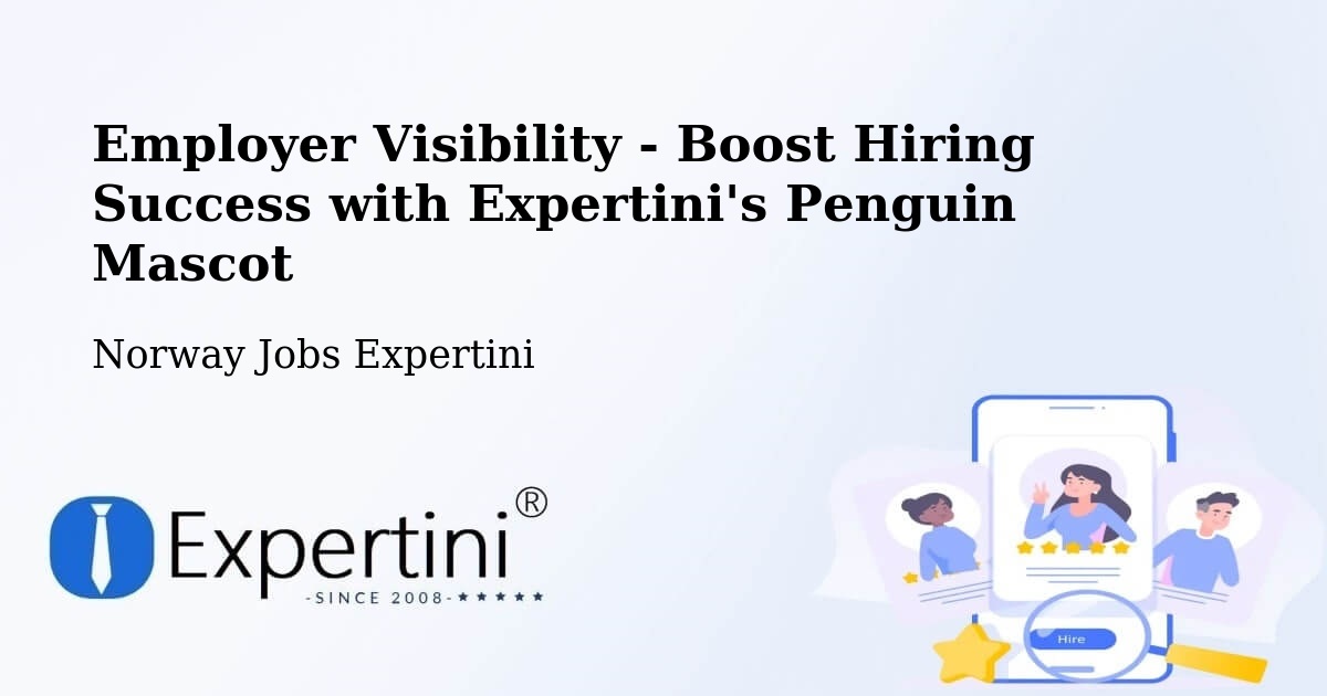 Boost Your CV/Résumé Visibility - Norway Jobs Expertini